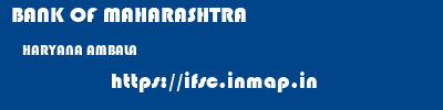 BANK OF MAHARASHTRA  HARYANA AMBALA    ifsc code